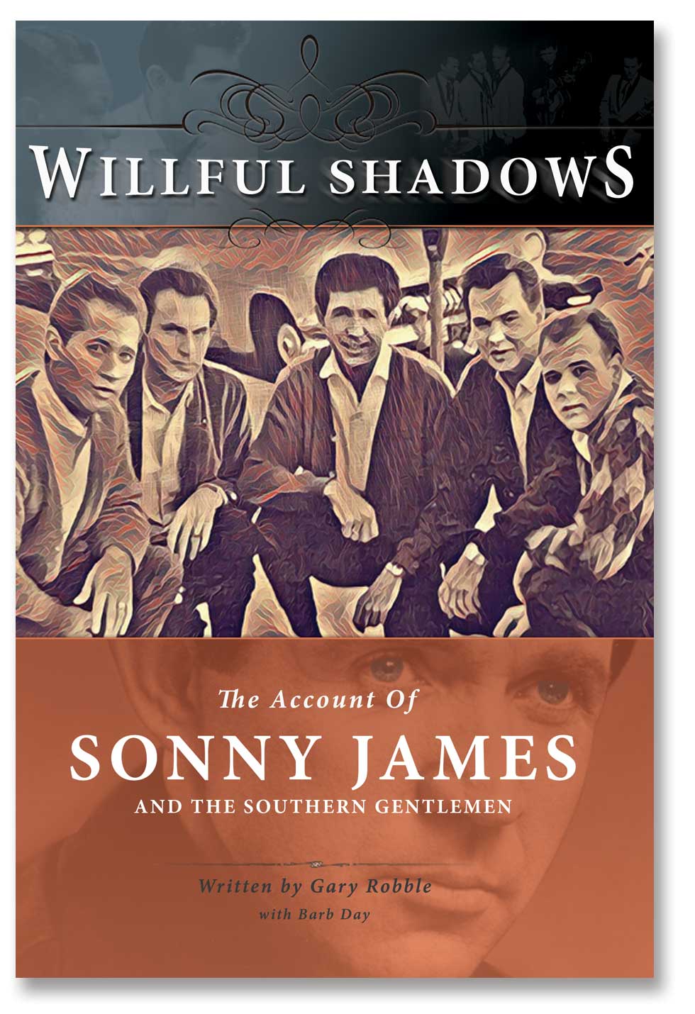 Willful Shadows book cover with image of Sonny and The Southern Gentlemen on a sidewalk