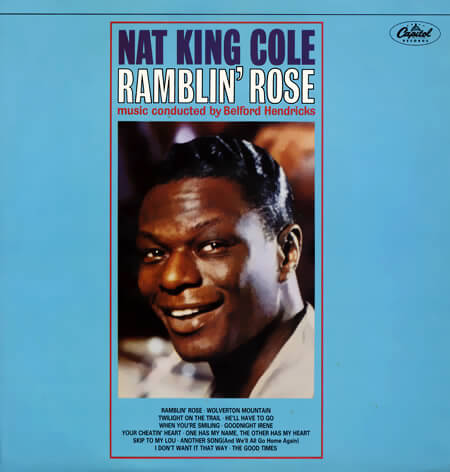 Nat King Cole, Ramblin’ Rose album cover