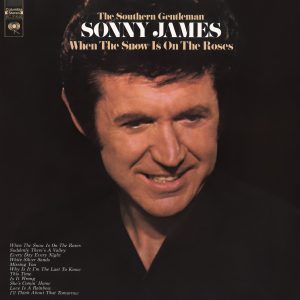 Sonny James, When the Snow Is on the Roses album cover